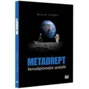 Metadrept. Xenodiplomatia spatiala