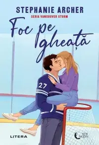 Foc pe gheață - Paperback brosat - Stephanie Archer