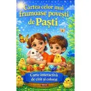 Cartea celor mai frumoase povesti de Pasti