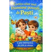 Cartea celor mai frumoase povesti de Pasti