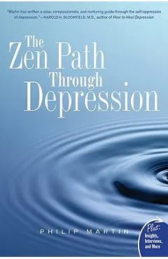 The Zen Path Through Depression