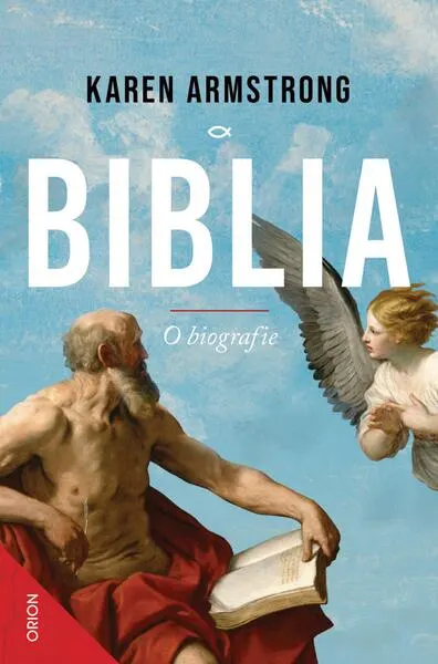 Biblia - Paperback brosat - Karen Armstrong