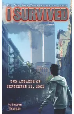 I Survived the Attacks of September 11th, 2001