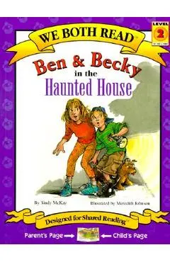 We Both Read-Ben and Becky in the Haunted House (Pb)