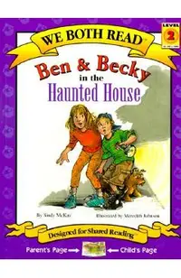 We Both Read-Ben and Becky in the Haunted House (Pb)