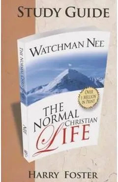 The Normal Christian Life Study Guide