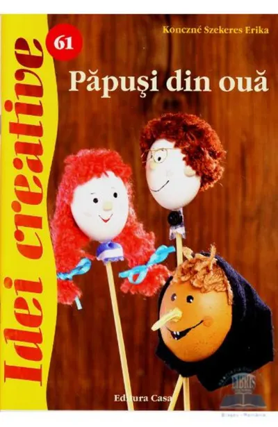 Idei creative 61 - Papusi din oua