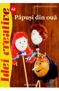 Idei creative 61 - Papusi din oua