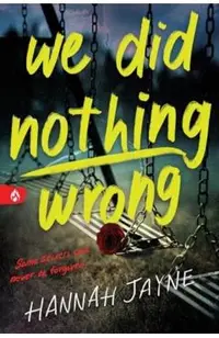 We Did Nothing Wrong
