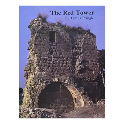 The Red Tower (al-Burj Al-Ahmar)