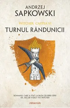 Turnul randunicii. Seria Witcher Vol.6