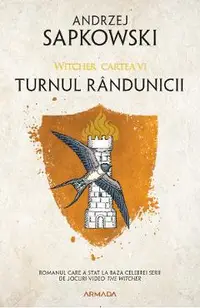 Turnul randunicii. Seria Witcher Vol.6