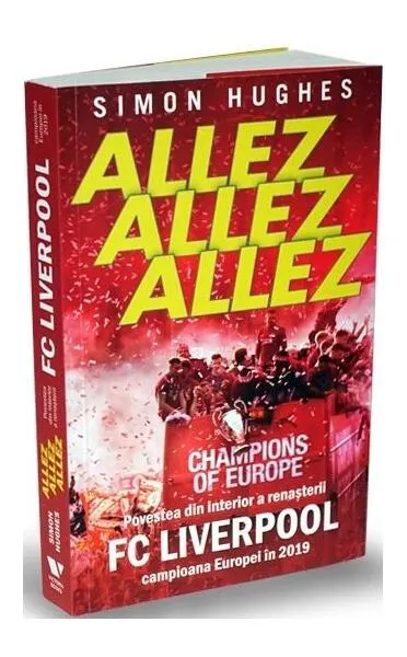 Allez Allez Allez - Paperback brosat - Hughes Simon
