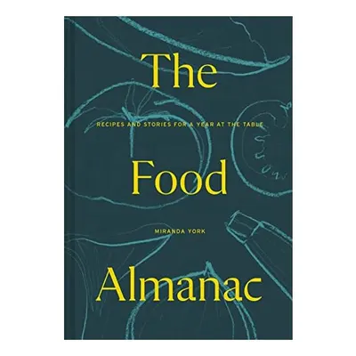 Food Almanac, Miranda York