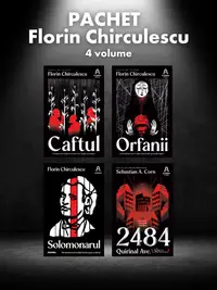 Pachet Florin Chirculescu 4 vol.