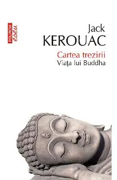eBook Cartea trezirii. Viata lui Buddha