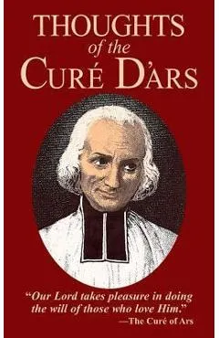 Thoughts of the Cure D'Ars