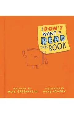 I Don't Want to Read This Book