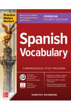 Practice Makes Perfect: Spanish Vocabulary, Premium Fourth Edition