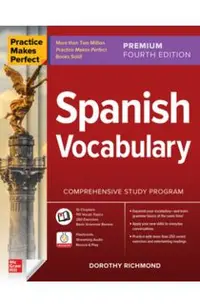 Practice Makes Perfect: Spanish Vocabulary, Premium Fourth Edition