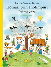 Hoinari prin anotimpuri. Primavara