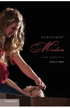Euripides' Medea: A New Translation