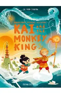 Kai and the Monkey King: Brownstone's Mythical Collection 3