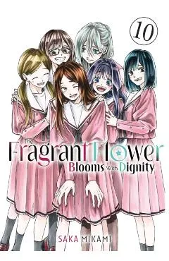 The Fragrant Flower Blooms with Dignity 10