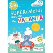 Supercaietul meu de vacanta pentru clasa pregatitoare. Caiet interdisciplinar editie 2026