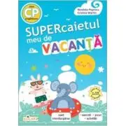 Supercaietul meu de vacanta pentru clasa pregatitoare. Caiet interdisciplinar editie 2026