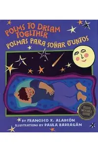 Poems to Dream Together: Poemas Para Sonar Juntos