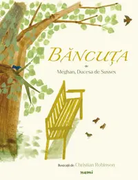 Băncuța - Hardcover - Meghan, Ducesa de Sussex