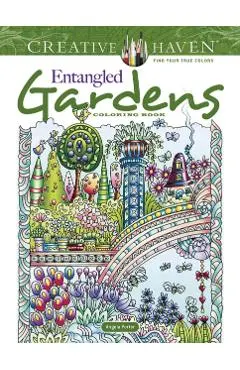 Creative Haven Entangled Gardens Coloring Book