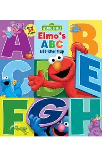 Sesame Street: Elmo's ABC Lift-The-Flap, Volume 29