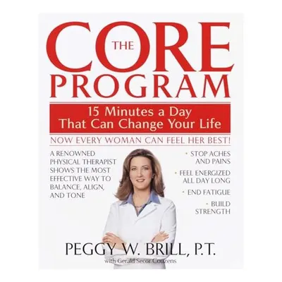 The Core Program, Peggy Brill, Gerald Secor Couzens