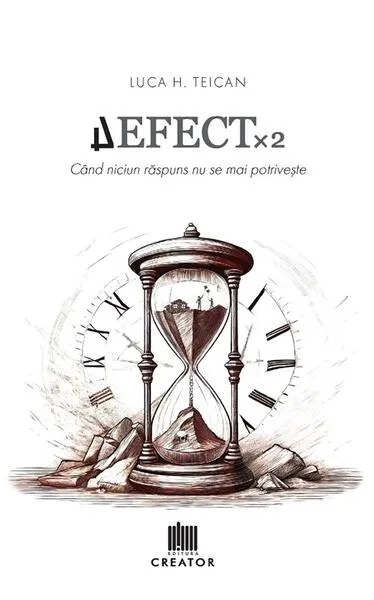 Defect x 2 - Paperback brosat - Luca H. Teican