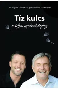 T�z kulcs a teljes szabads�ghoz - The Ten Keys Hungarian