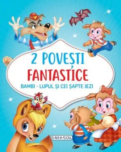 2 Povești fantastice. Bambi. Lupul și cei șapte iezi - Hardcover - ***