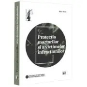 Protectia martorilor si a victimelor infractiunilor