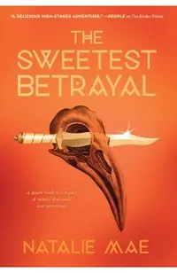 The Sweetest Betrayal