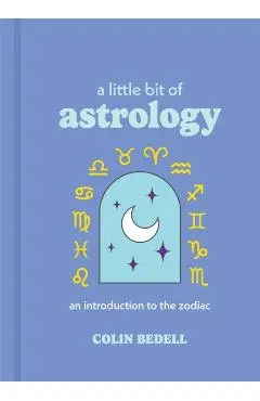 A Little Bit of Astrology: An Introduction to the Zodiac