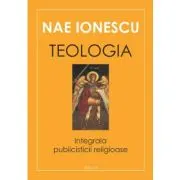 Teologia. Integrala publicisticii religioase