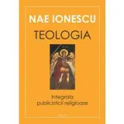 Teologia. Integrala publicisticii religioase