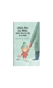 Ursul meu cel mare - Paperback brosat - Margarita Del Mazo