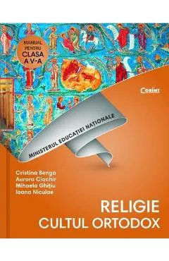 Religie. Cultul ortodox - Clasa 5 - Manual + CD