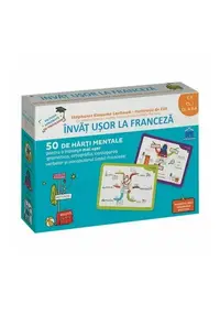 Invat usor la franceza - 50 de harti mentale. VOLUMUL I