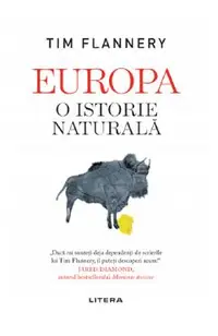 Europa. O istorie naturala