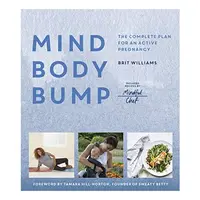 Mind, Body, Bump