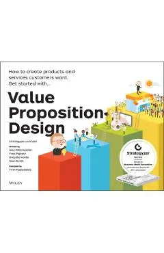 Value Proposition Design