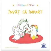 Unicornul Noni. Invat sa impart